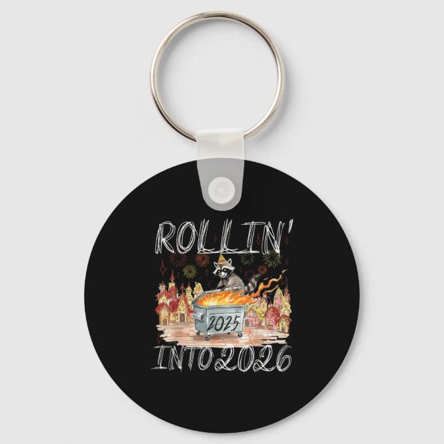 Rollin' Into 2026 Happy New Year Raccoon Men Women Key Ring (Front)