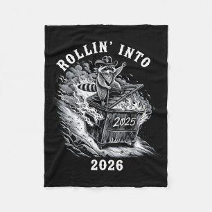 Rollin Into 2026 Raccoon Funny Dumpster Fire 2025 Fleece Blanket