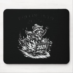 Rollin Into 2026 Raccoon Funny Dumpster Fire 2025  Mouse Pad