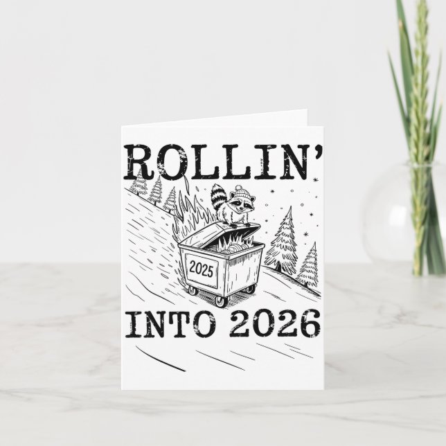 Rollin’ Into 2026 Racoon Dumpster Fire New Year M Card (Front)