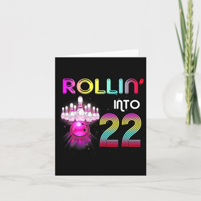 Rollin Into 22 Bowling Birthday Party 22nd Birthda Card (Front)