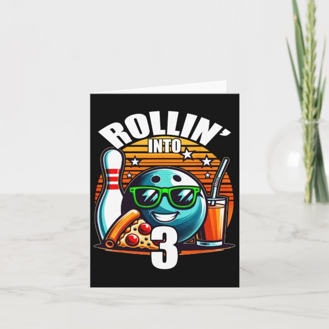Rollin Into 3 Bowling Birthday Party 3rd Birthday  Card (Front)