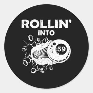 Rollin Into 59 Billiards 59th Birthday Flaming Bil Classic Round Sticker