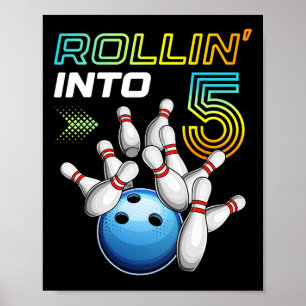 Rollin Into 5 Retro Bowling Birthday Party 5th Bir Poster