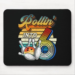 Rollin Into 6 Bowling Birthday Party 6th Birthday  Mouse Pad