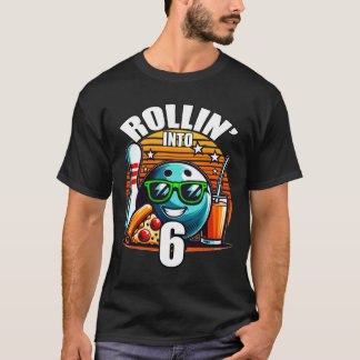Rollin Into 6 Bowling Birthday Party 6th Birthday T-Shirt