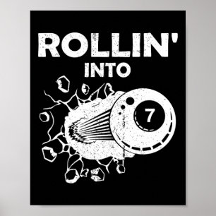 Rollin Into 7 Billiards 7th Birthday Flaming Billi Poster