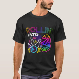 Rollin Into 8 Year Old Birthday Bowling Party 8th  T-Shirt