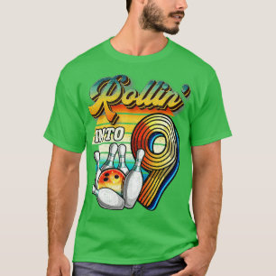 Rollin into 9 Bowling Birthday Party 9th Birthday  T-Shirt