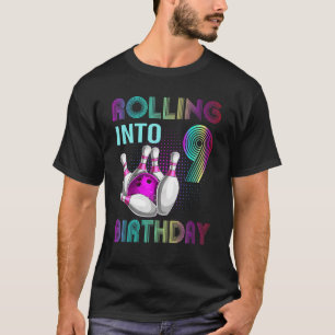 Rollin into 9 Bowling Birthday Party 9th Birthday  T-Shirt