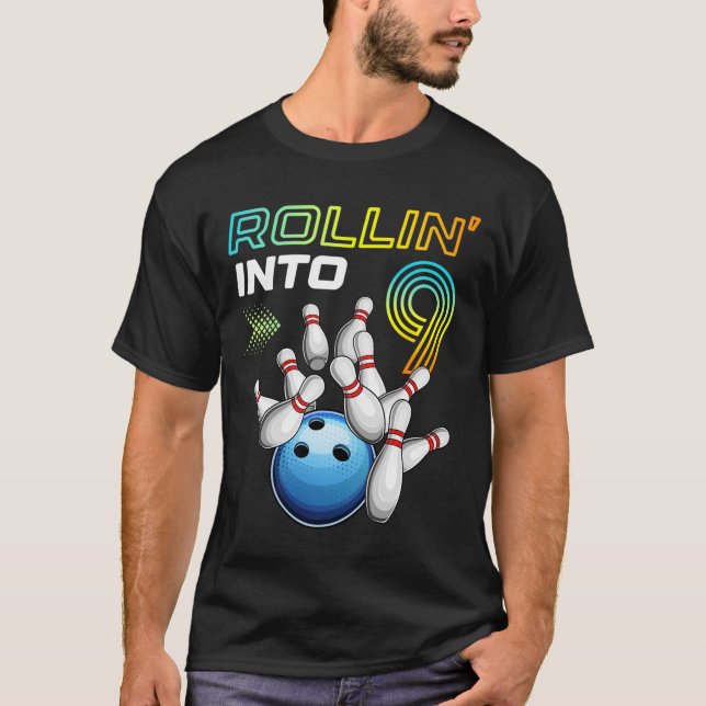 Rollin Into 9 Retro Bowling Birthday Party 9th Bir T-Shirt (Front)