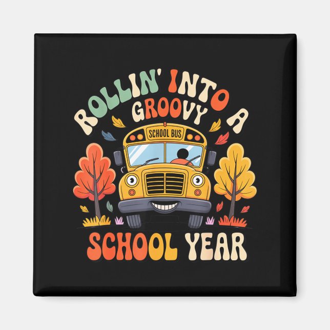 Rollin Into A Groovy School Year Retro School Bus  Magnet (Front)