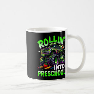 Rollin' Into Preschool Monster Truck Back To Schoo Coffee Mug