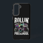 Rollin' Into Preschool Monster Truck Back to Schoo Samsung Galaxy Case<br><div class="desc">Rollin' Into Preschool Monster Truck Back to School</div>