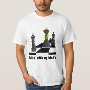 Rollin' with My Bish's T-Shirt