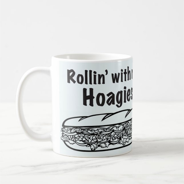 Rollin' with my Hoagies Mug (Left)