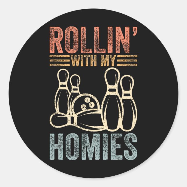 Rollin With My Homies Retro Bowling 6  Classic Round Sticker (Front)
