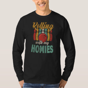 Rollin With My Homies Retro Bowling T-Shirt