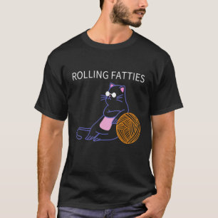 Rolling Cat Rolling Fatties Cat Cat Mum T-Shirt