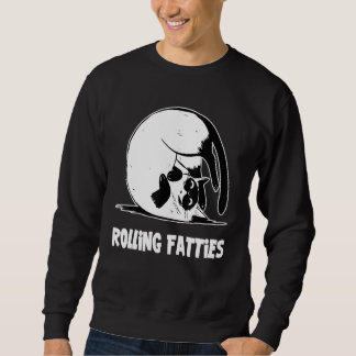 Rolling Fatties Cat  Cat  Outfit Cat Dad Cat Mum 7 Sweatshirt