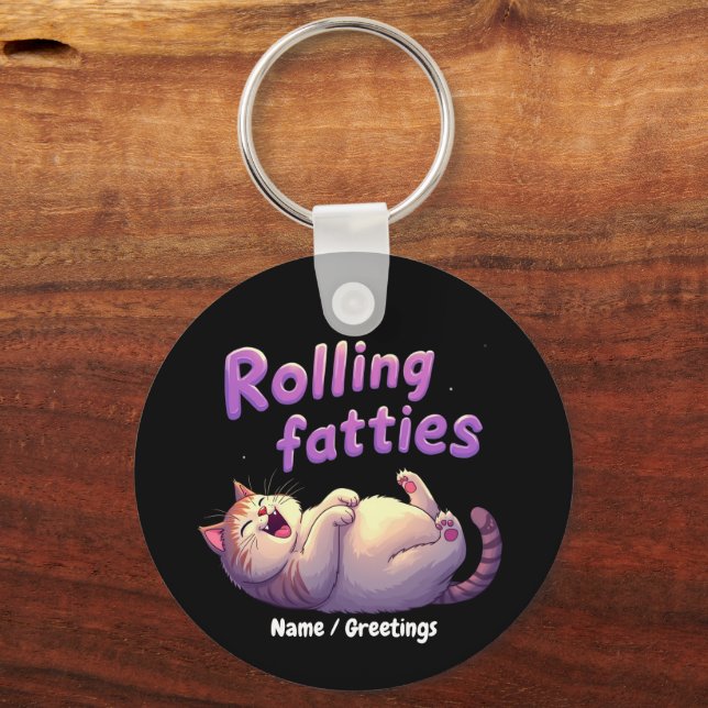 Rolling Fatties Cat Meme Funny & Cute Chonk Cats Key Ring (Front)