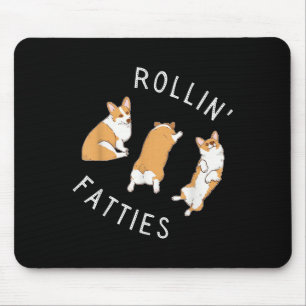 Rolling Fatties Corgi Funny Fat Cute Corgi Lover Mouse Pad