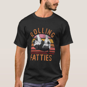 Rolling Fatties Funny Cat Kitten Owner Cat Love T-Shirt