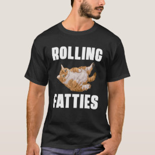 Rolling Fatties Funny Cat Retro Kitty Kitten Lover T-Shirt