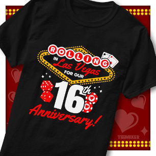 Rolling In Las Vegas 16th Anniversary Couples Trip T-Shirt