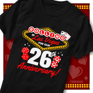 Rolling In Las Vegas 26th Anniversary Couples Trip T-Shirt