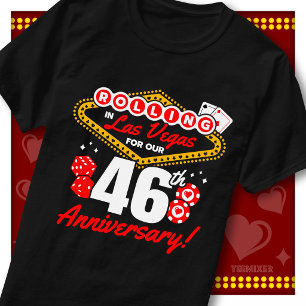 Rolling In Las Vegas 46th Anniversary Couples Trip T-Shirt