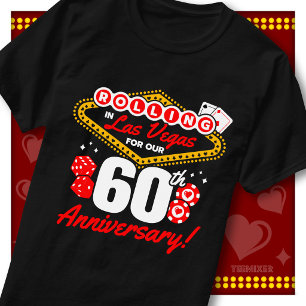 Rolling In Las Vegas 60th Anniversary Couples Trip T-Shirt