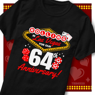 Rolling In Las Vegas 64th Anniversary Couples Trip T-Shirt