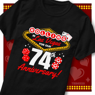 Rolling In Las Vegas 74th Anniversary Couples Trip T-Shirt