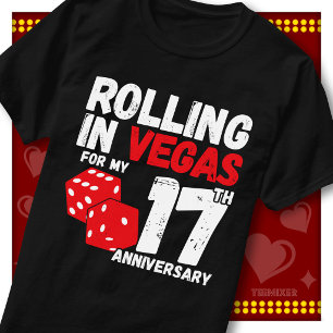 Rolling In Vegas 17th Anniversary Funny Couple T-Shirt