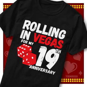 Rolling In Vegas 19th Anniversary Funny Couple T-Shirt