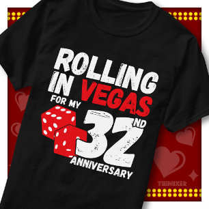Rolling In Vegas 32nd Anniversary Funny Couple T-Shirt