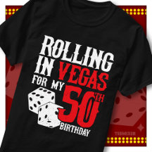 Rolling in Vegas 50th Birthday Dice Party Squad