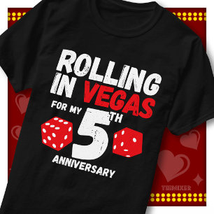 Rolling In Vegas 5th Anniversary Funny Couple T-Shirt