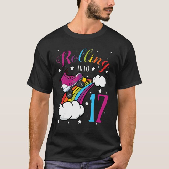 Rolling Into 17 Birthday Roller Skate Rainbow Bday T-Shirt (Front)