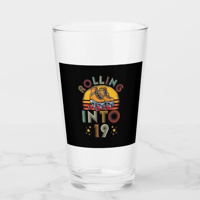 Rolling Into 19 Years Old Glass (Front)