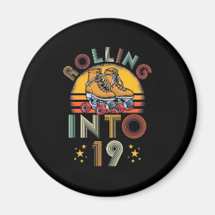 Rolling Into 19 Years Old Magnet