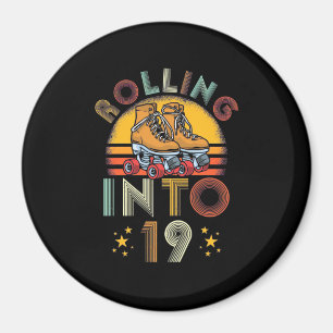 Rolling Into 19 Years Old Magnet