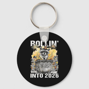 Rolling Into 2026 Trash Racoon Funny New Years Eve Key Ring