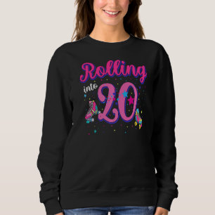 Rolling Into 20 Birthday  Girl Boy Roller Skate Bd Sweatshirt