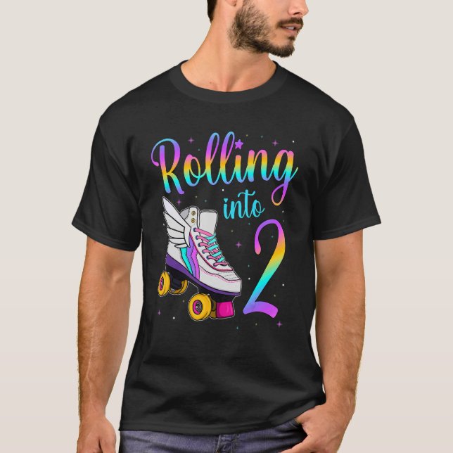 Rolling Into 2 years  Lets Roll I'm Turning 2 Roll T-Shirt (Front)