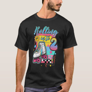 Rolling Into 2 years Lets Roll I'm Turning 2 Rolle T-Shirt