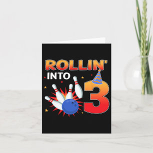 Rolling Into 3 Years Old Birthday Bowling Kids Par Card