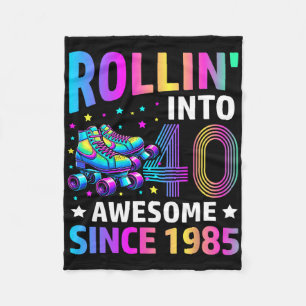 Rolling Into 40 Years Old Skates 40th Birthday Gif Fleece Blanket
