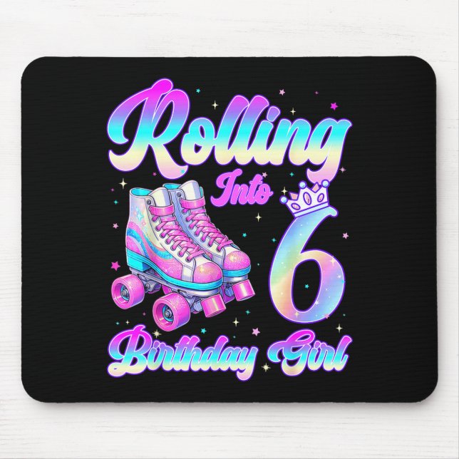 Rolling Into 6 Year Old Roller Skating 6th Birthda Mouse Pad (Front)